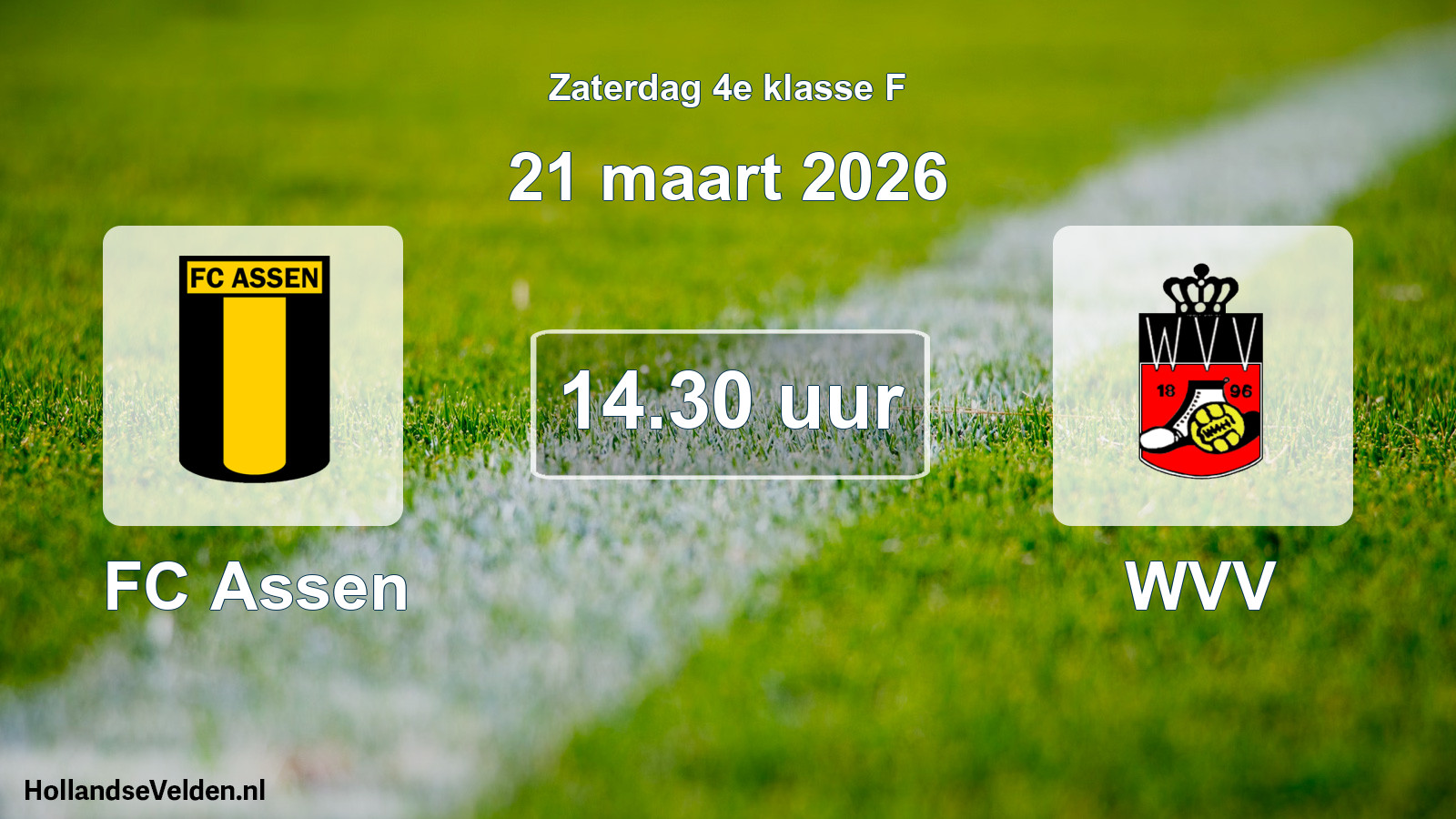 Geplande wedstrijd: FC Assen - WVV (21 maart 2026)