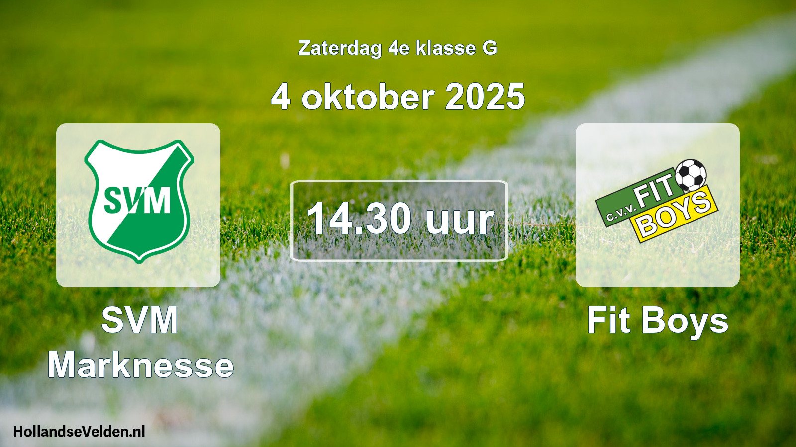 Scheduled Match: SVM Marknesse - Fit Boys (4 October 2025)