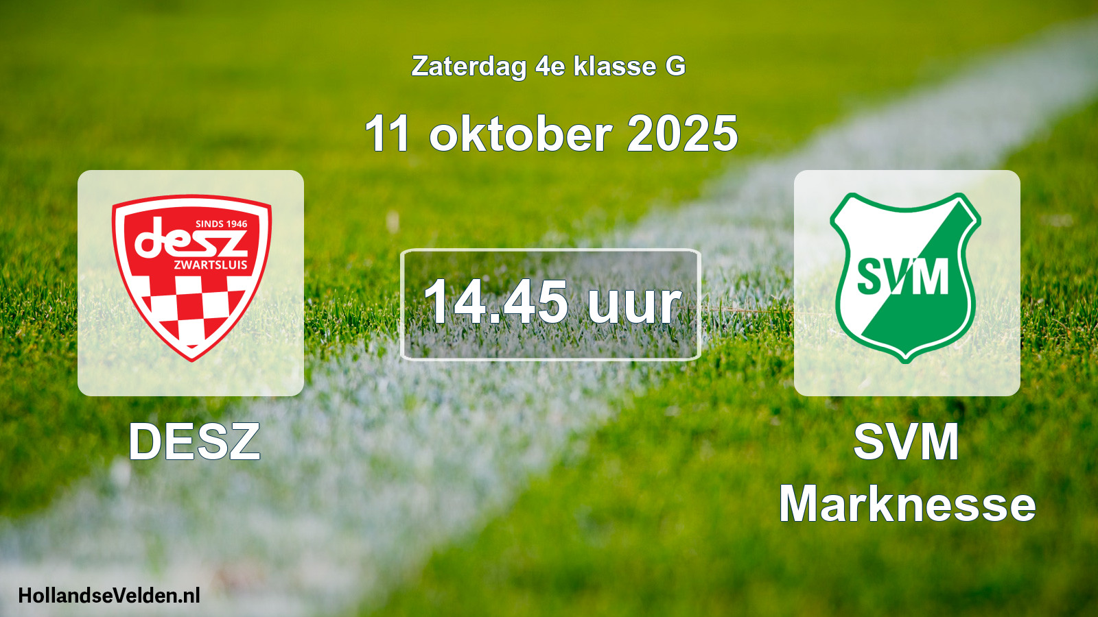 Scheduled Match: DESZ - SVM Marknesse (11 October 2025)