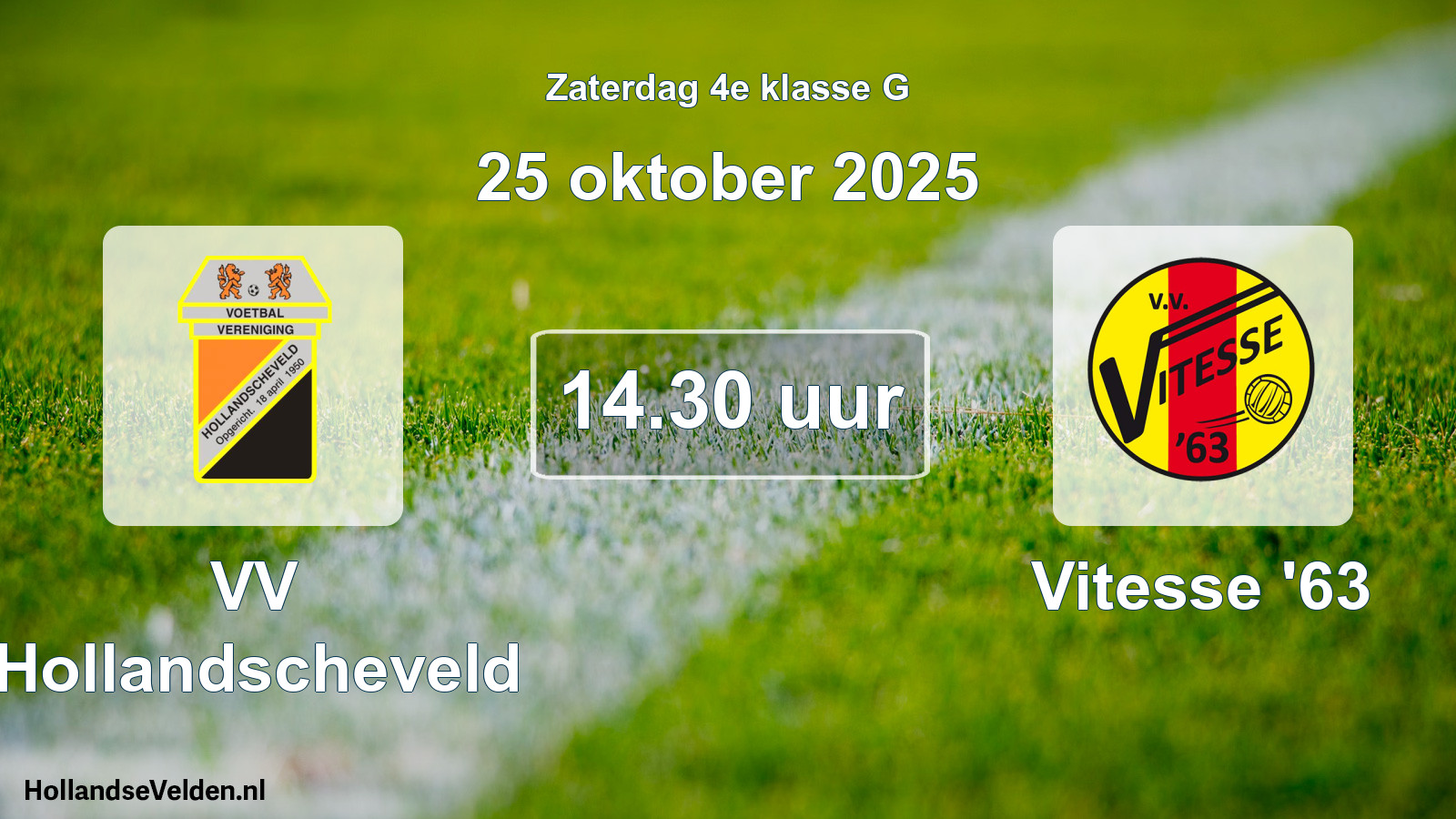Scheduled Match: VV Hollandscheveld - Vitesse '63 (25 October 2025)