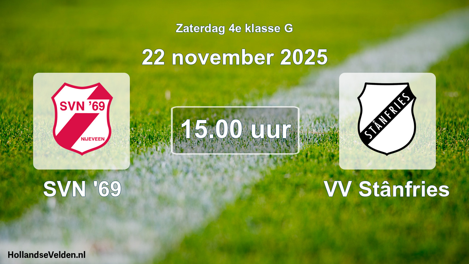 Geplande wedstrijd: SVN '69 - VV Stânfries (22 november 2025)