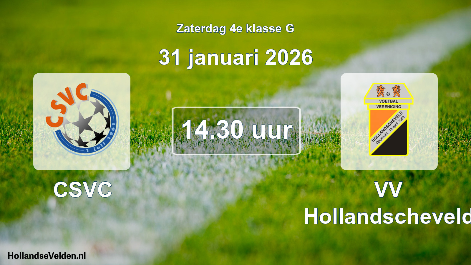 Geplande wedstrijd: CSVC - VV Hollandscheveld (31 januari 2026)