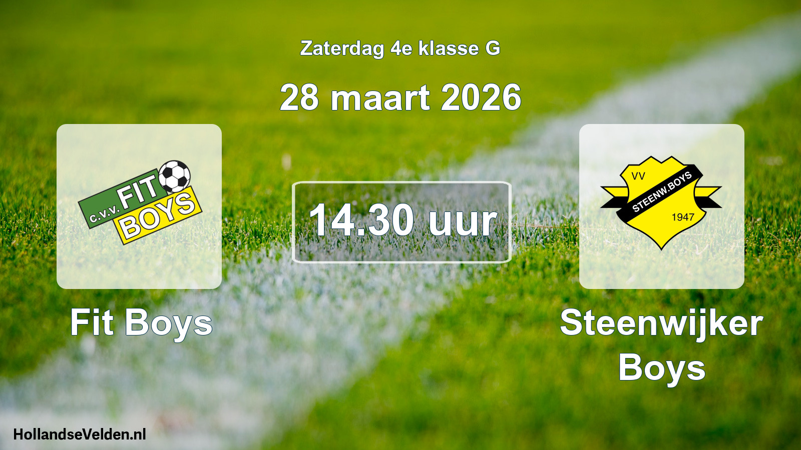 Scheduled Match: Fit Boys - Steenwijker Boys (28 March 2026)