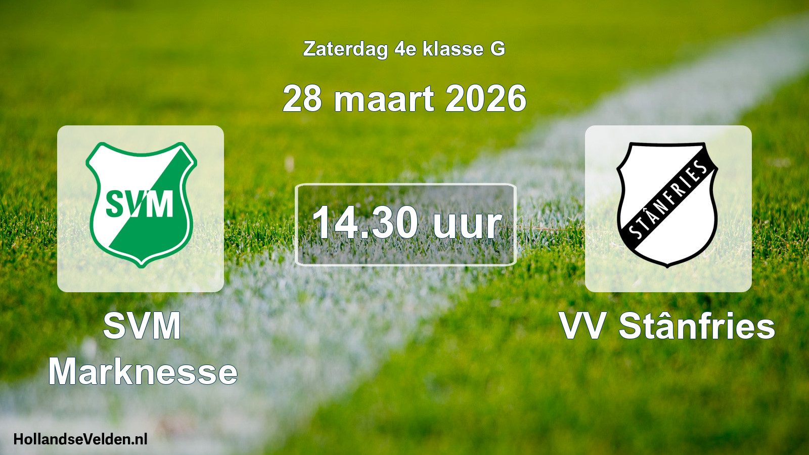Scheduled Match: SVM Marknesse - VV Stânfries (28 March 2026)