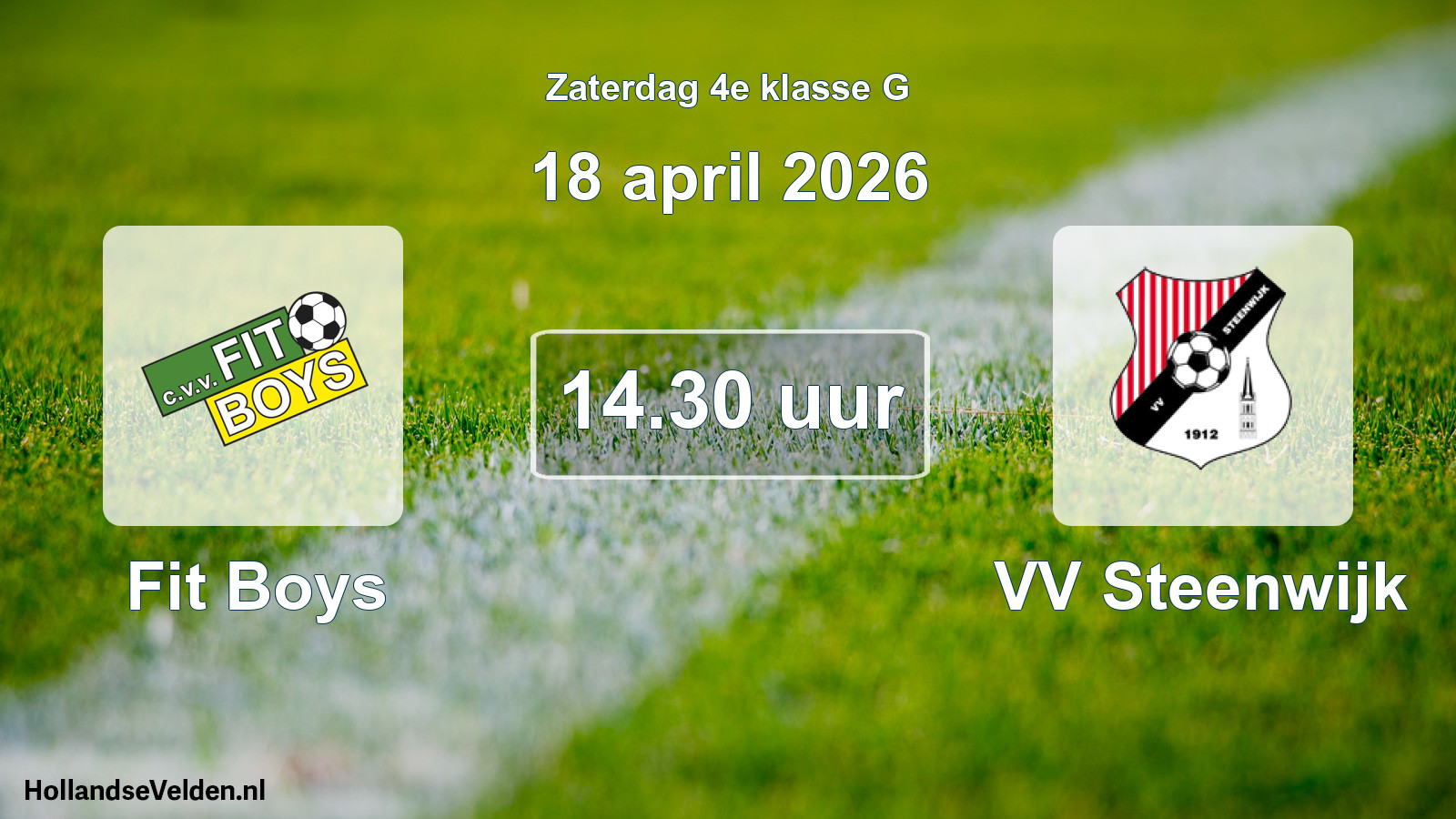 Scheduled Match: Fit Boys - VV Steenwijk (18 April 2026)