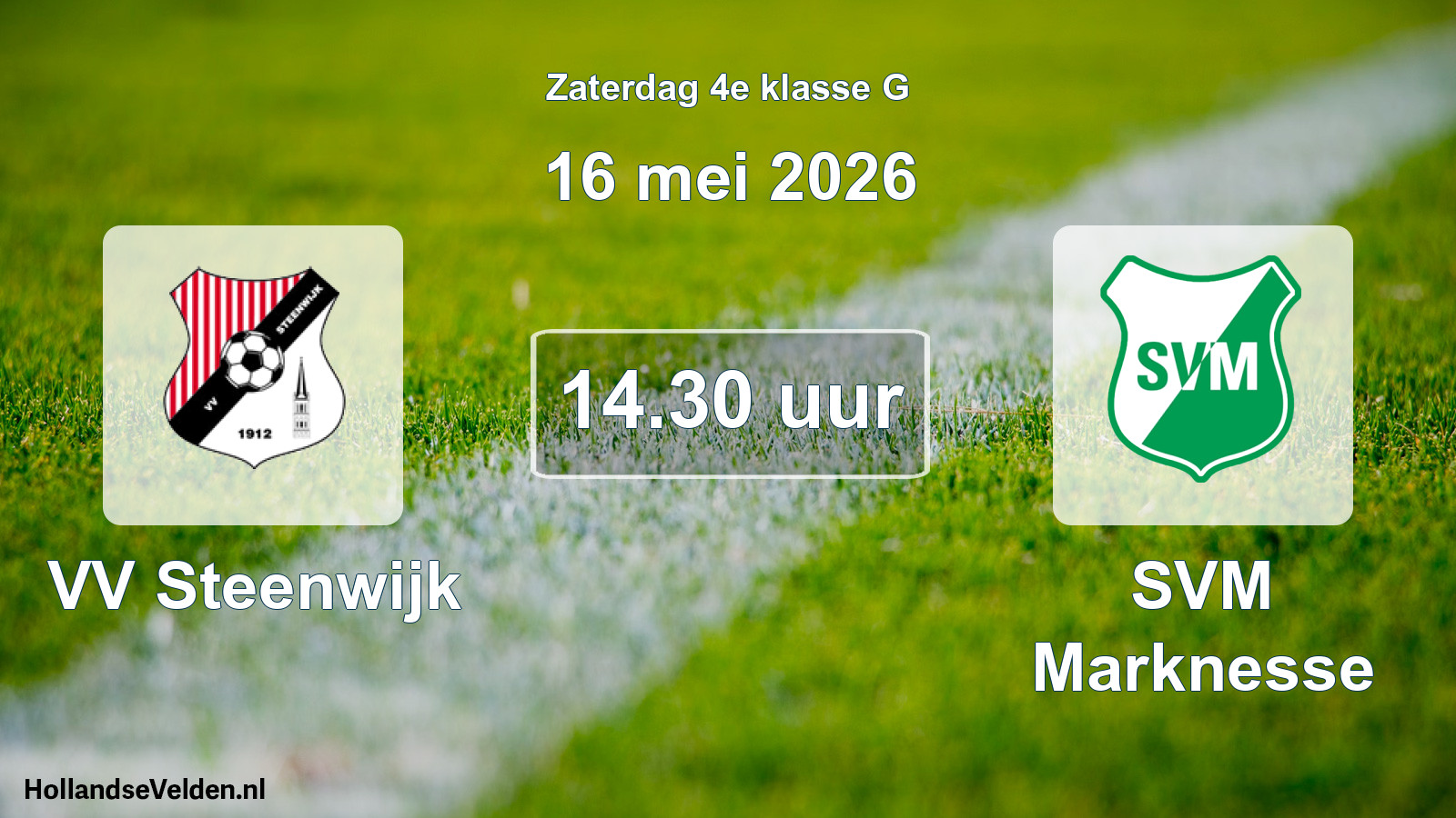Geplande wedstrijd: VV Steenwijk - SVM Marknesse (16 mei 2026)