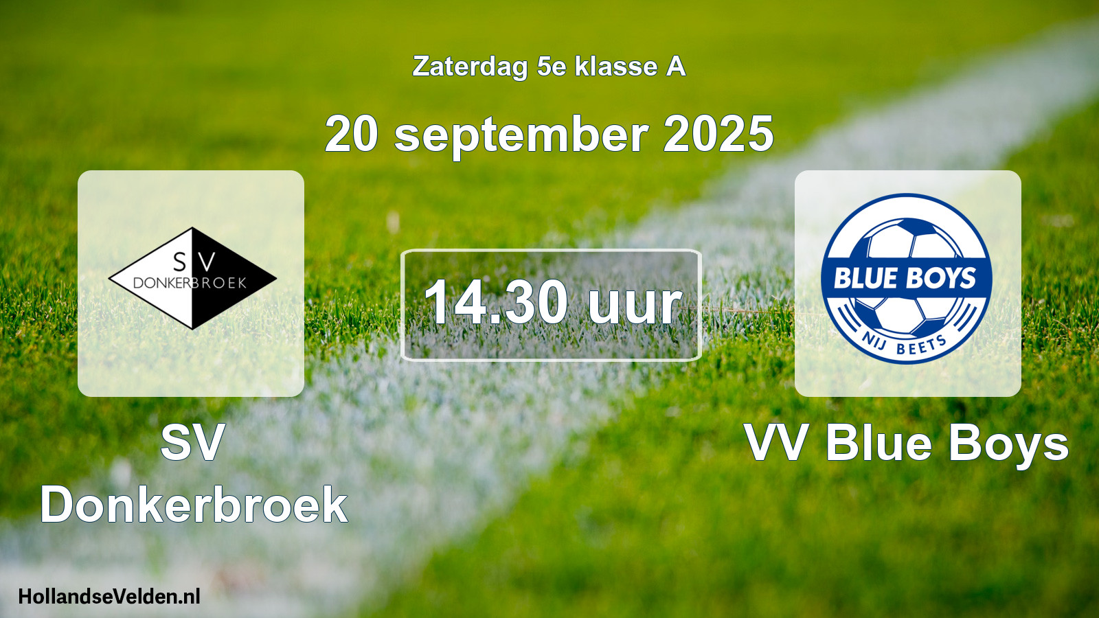 Scheduled Match: SV Donkerbroek - VV Blue Boys (20 September 2025)