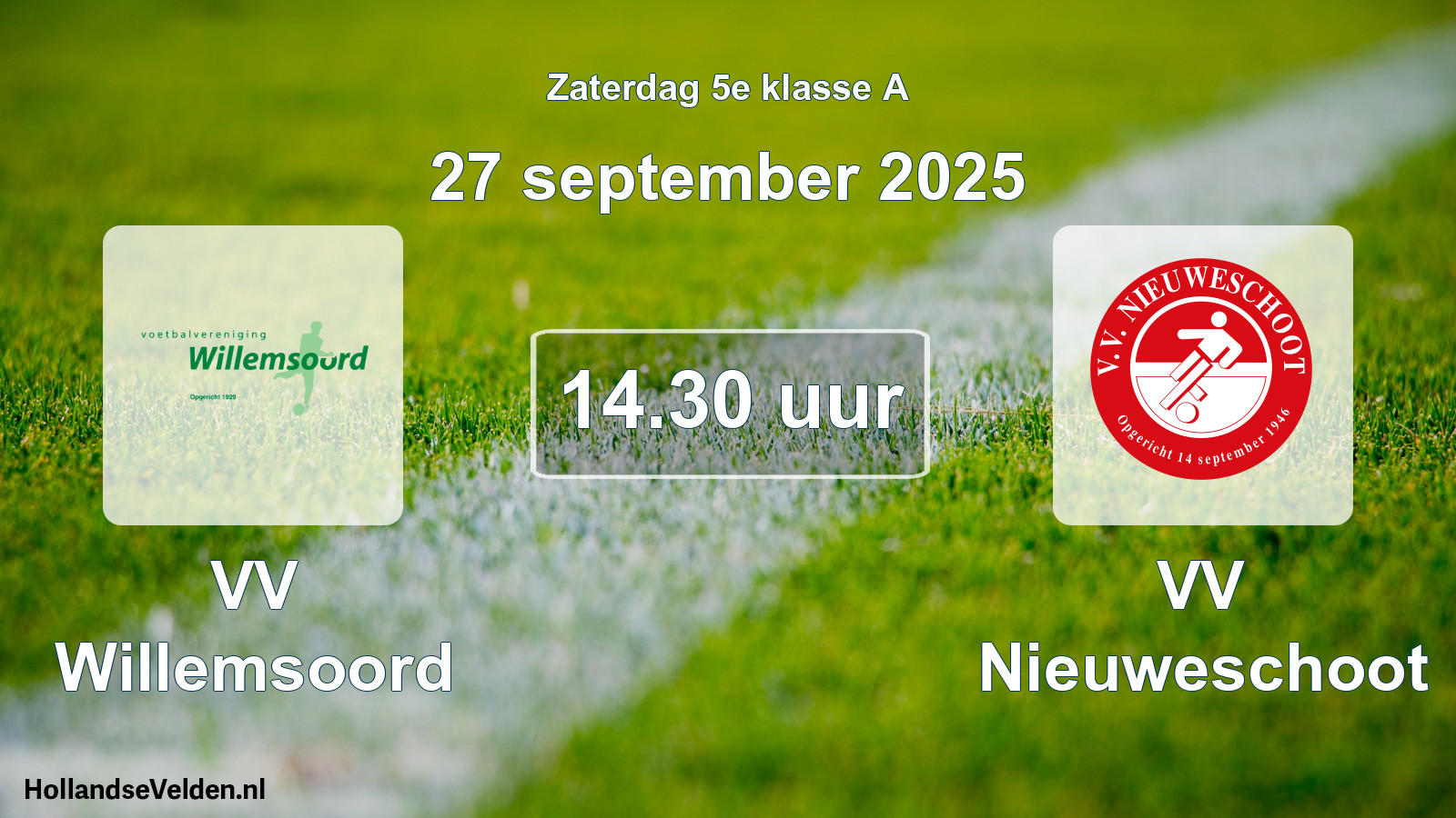 Geplande wedstrijd: VV Willemsoord - VV Nieuweschoot (27 september 2025)