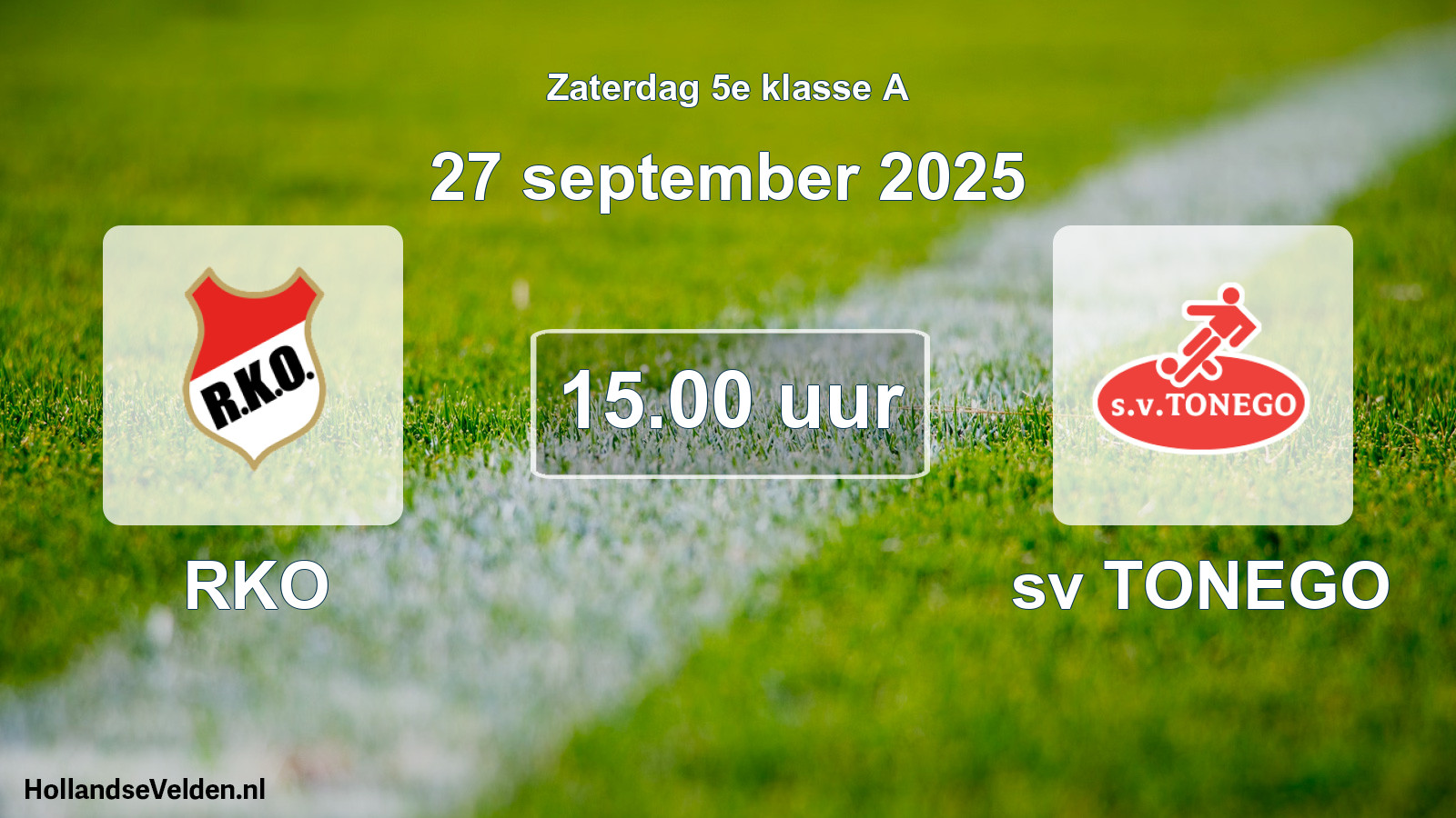Geplande wedstrijd: RKO - sv TONEGO (27 september 2025)
