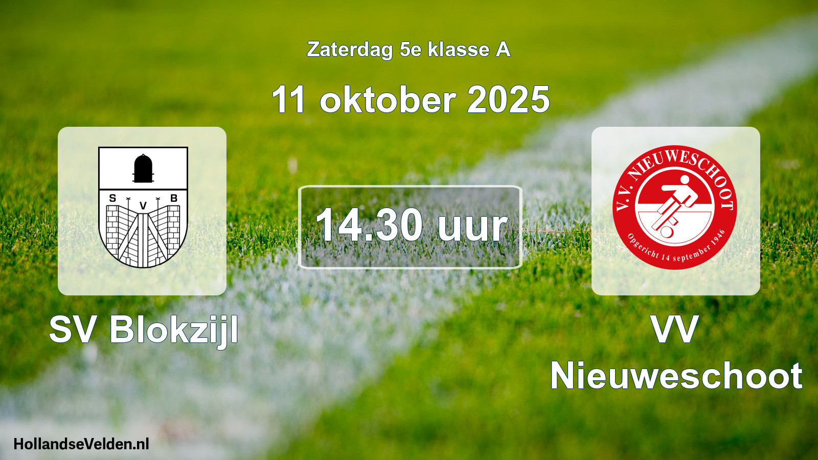 Geplande wedstrijd: SV Blokzijl - VV Nieuweschoot (11 oktober 2025)