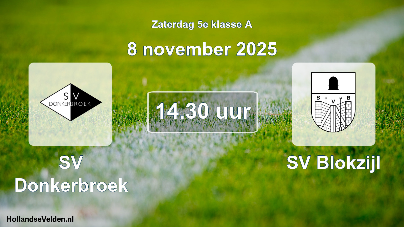 Geplande wedstrijd: SV Donkerbroek - SV Blokzijl (8 november 2025)
