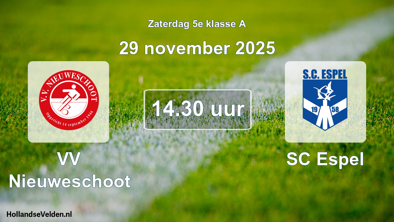 Geplande wedstrijd: VV Nieuweschoot - SC Espel (29 november 2025)