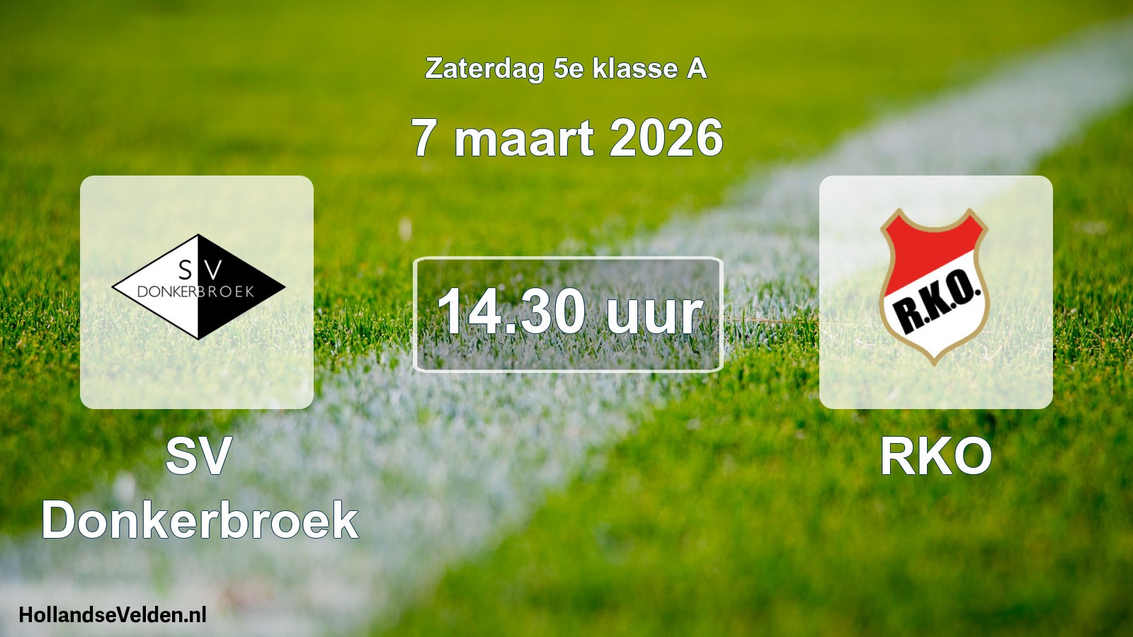 Scheduled Match: SV Donkerbroek - RKO (7 March 2026)