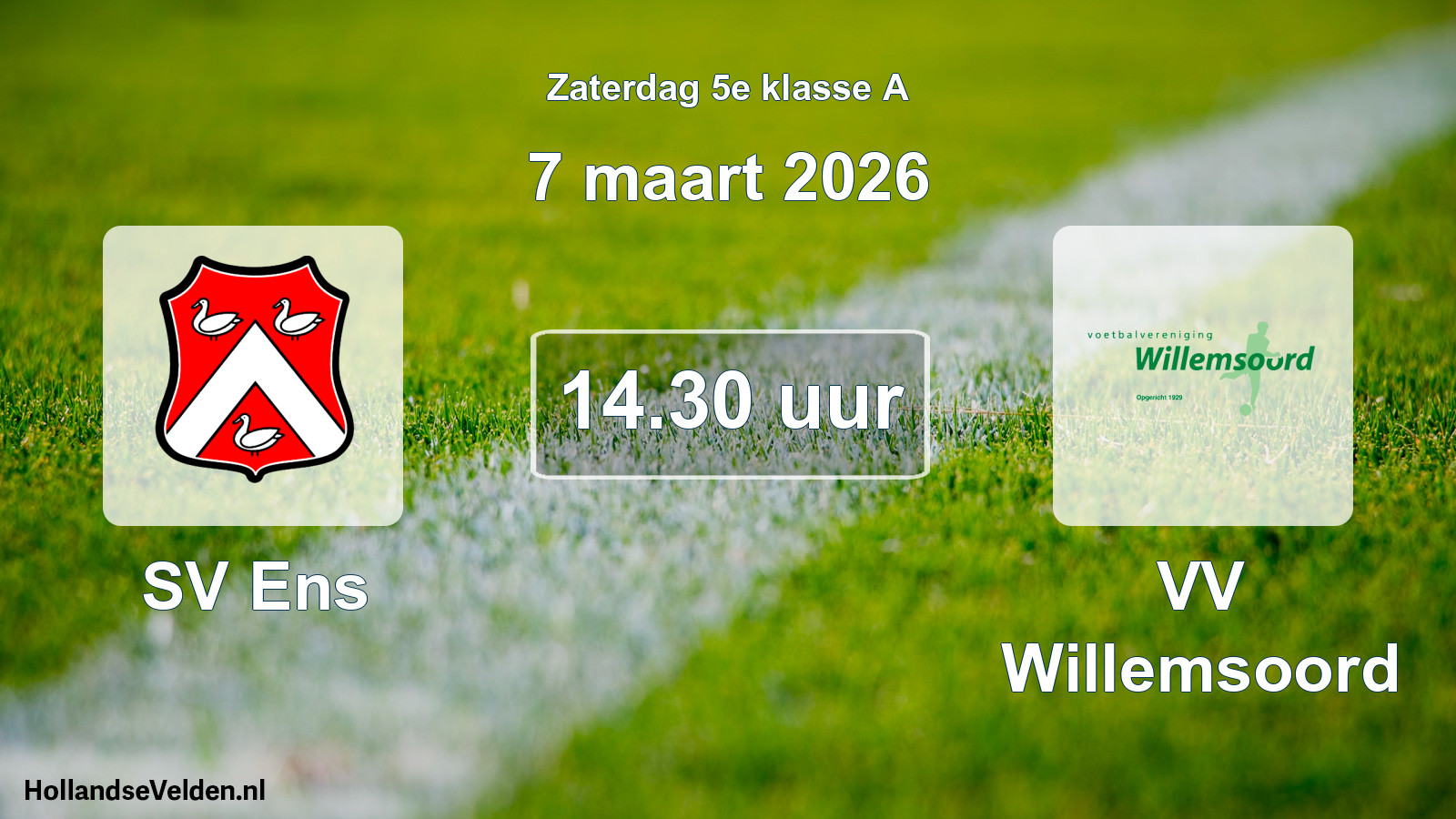 Geplande wedstrijd: SV Ens - VV Willemsoord (7 maart 2026)