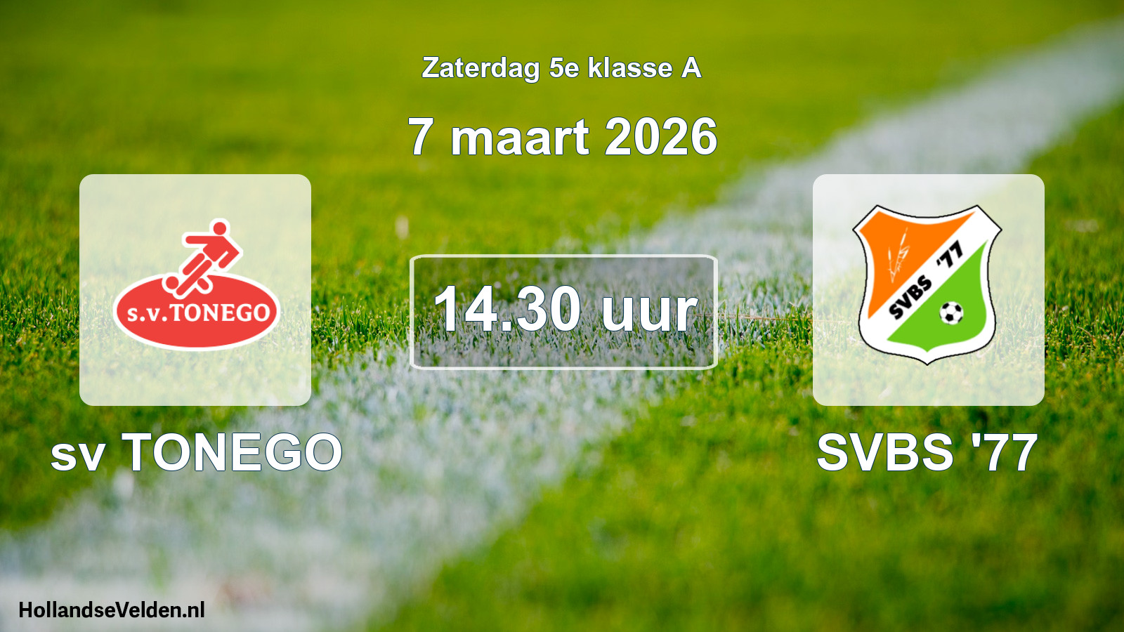 Geplande wedstrijd: sv TONEGO - SVBS '77 (7 maart 2026)