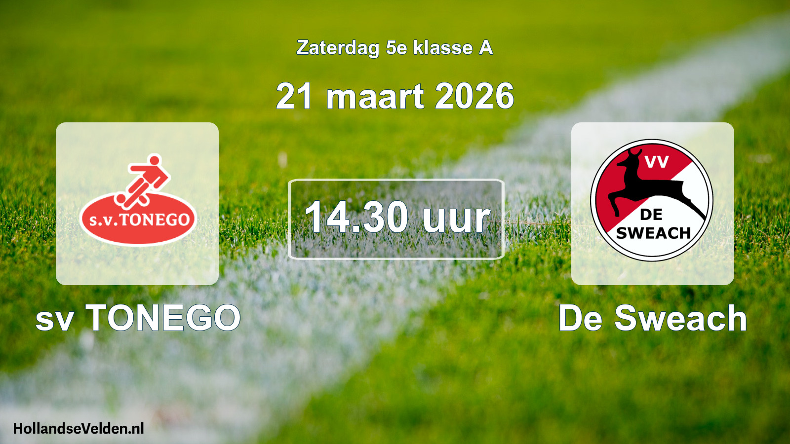 Geplande wedstrijd: sv TONEGO - De Sweach (21 maart 2026)