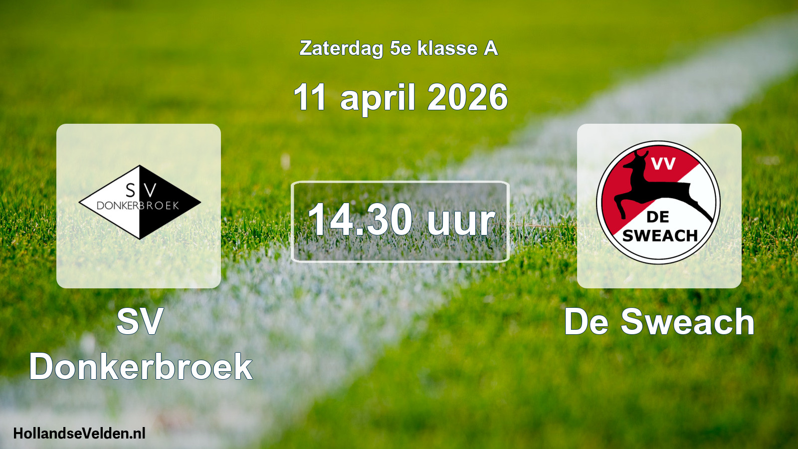 Geplande wedstrijd: SV Donkerbroek - De Sweach (11 april 2026)