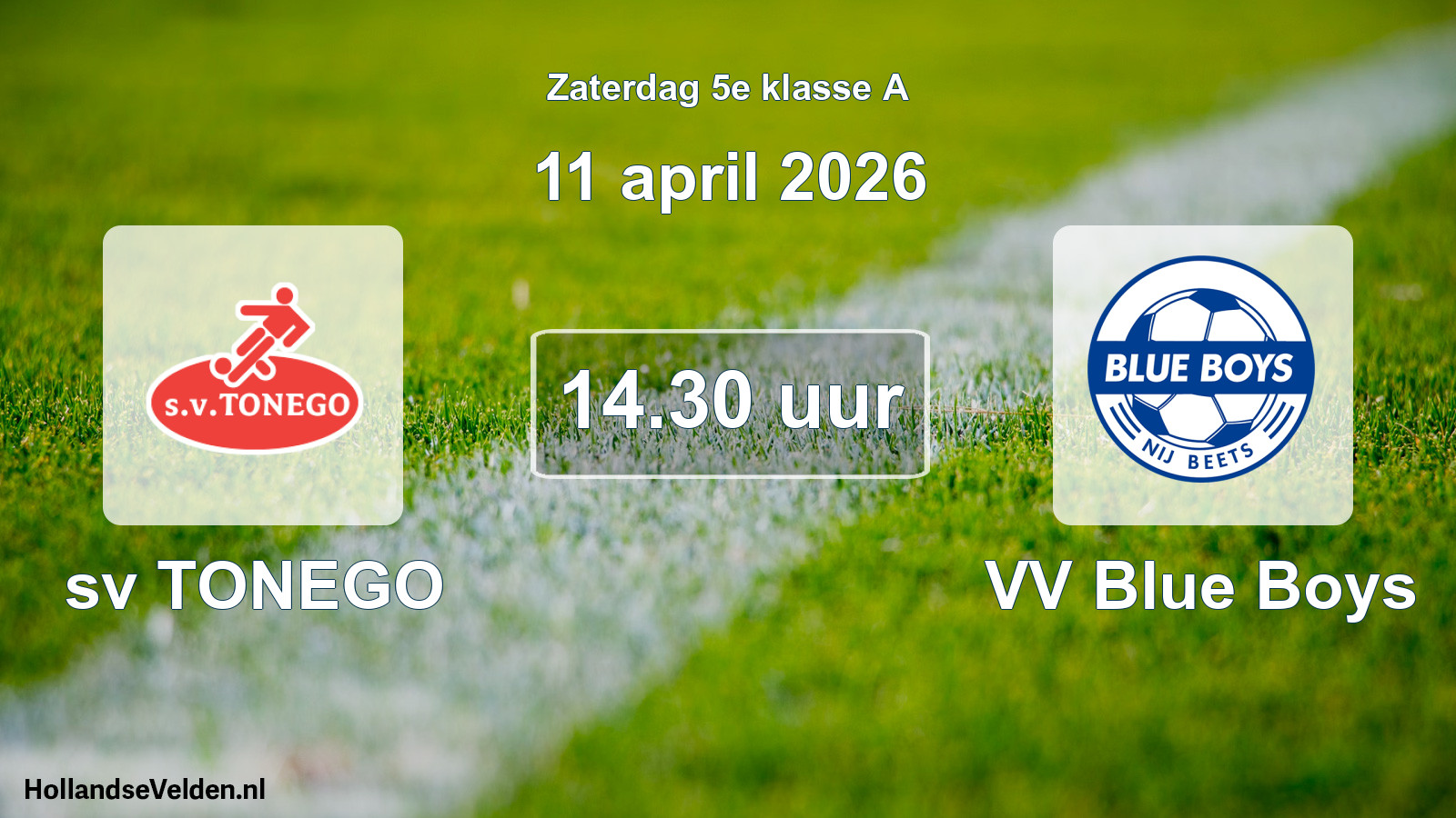 Geplande wedstrijd: sv TONEGO - VV Blue Boys (11 april 2026)