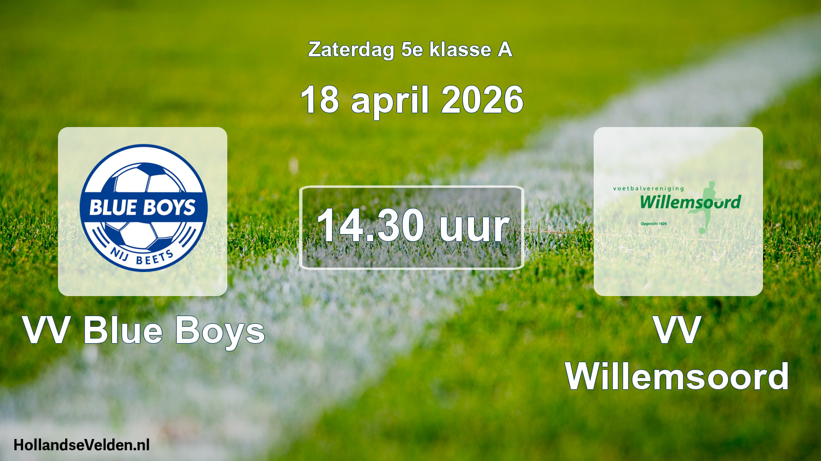 Geplande wedstrijd: VV Blue Boys - VV Willemsoord (18 april 2026)