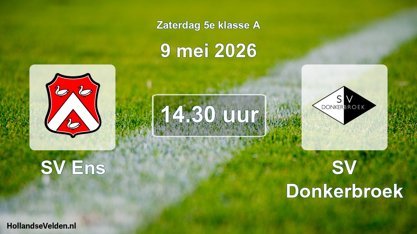 Geplande wedstrijd: SV Ens - SV Donkerbroek (9 mei 2026)