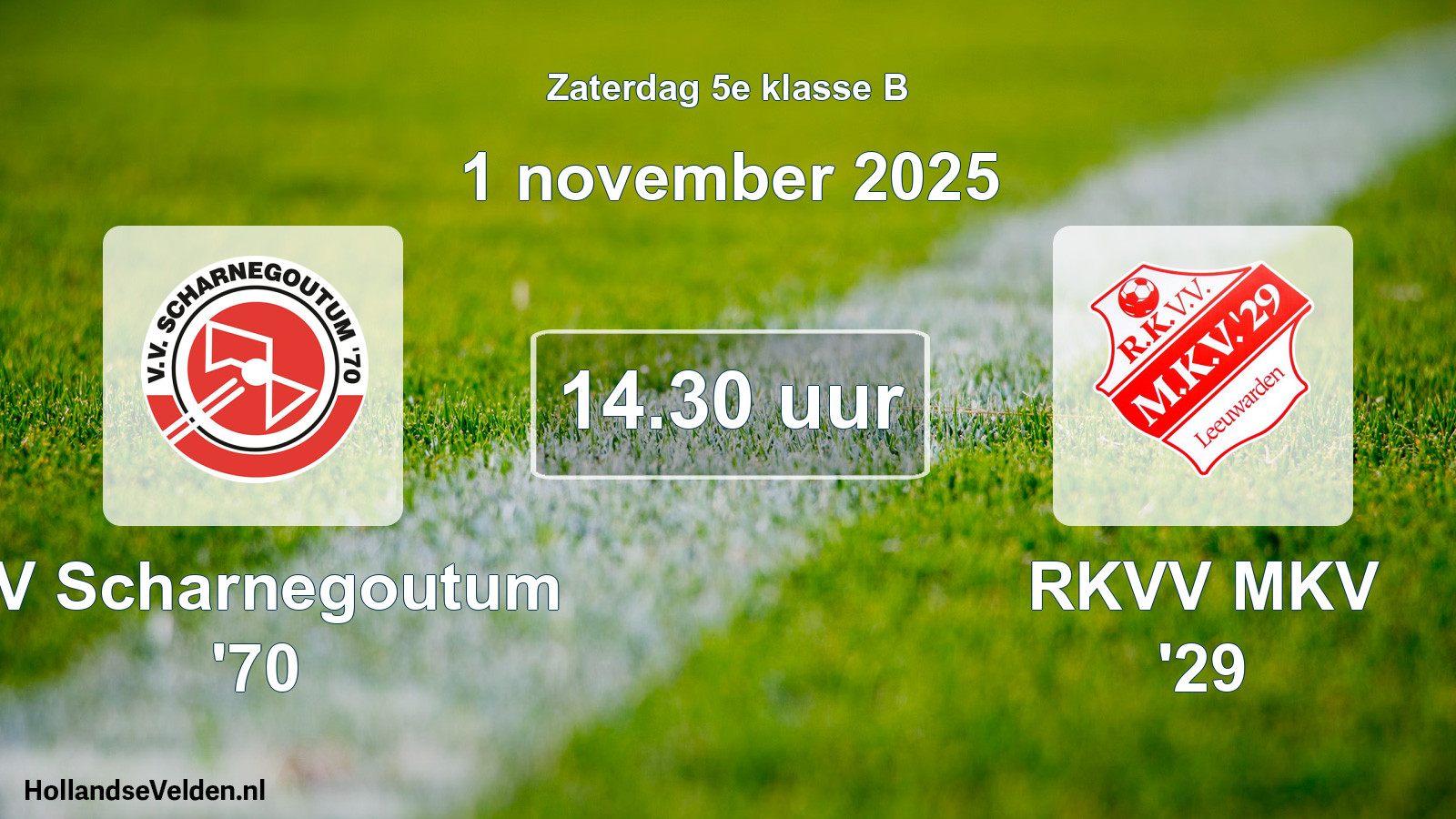 Geplande wedstrijd: VV Scharnegoutum '70 - RKVV MKV '29 (1 november 2025)