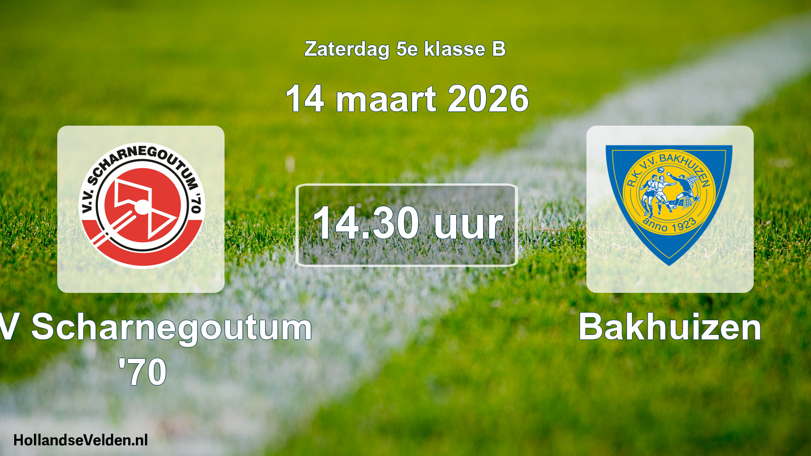 Scheduled Match: VV Scharnegoutum '70 - Bakhuizen (14 March 2026)