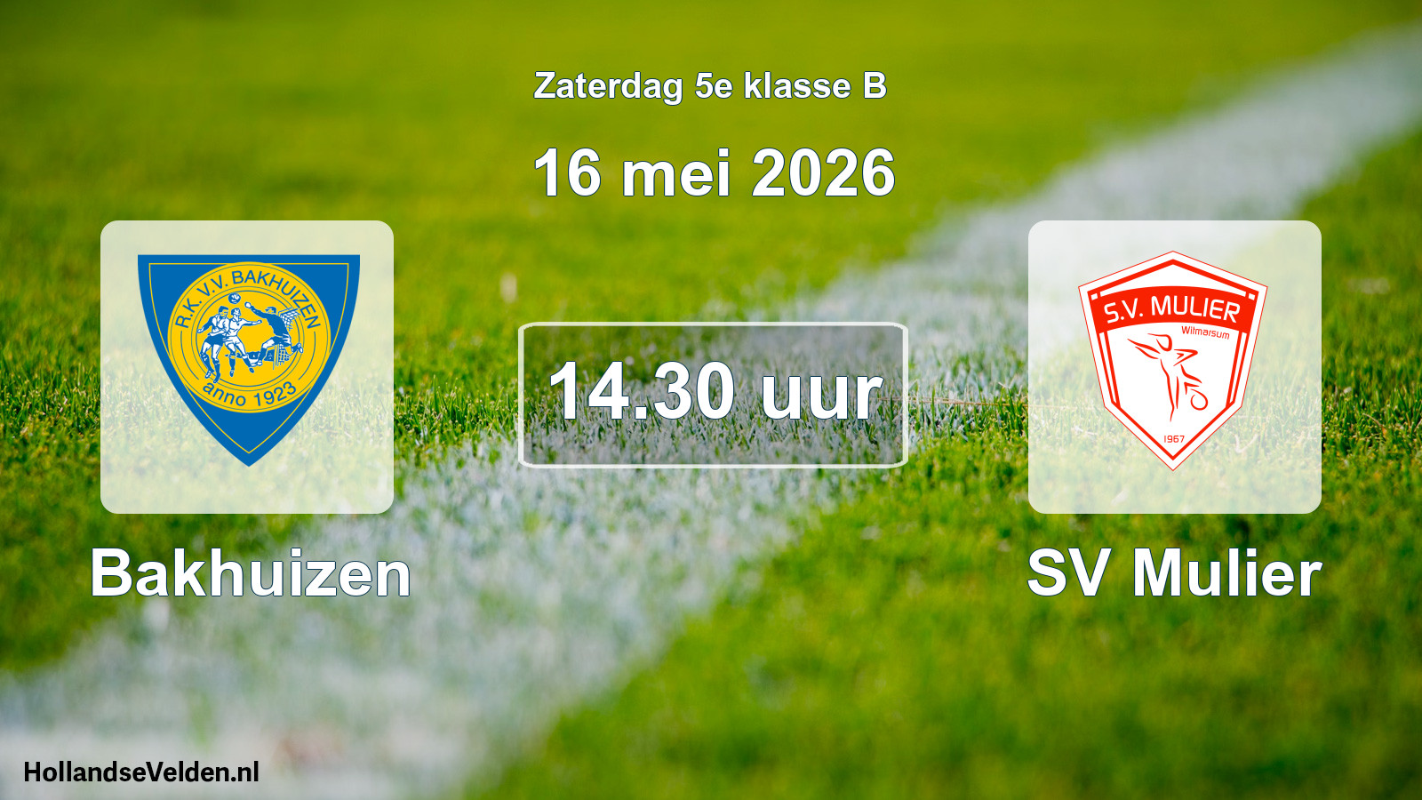 Scheduled Match: Bakhuizen - SV Mulier (16 May 2026)