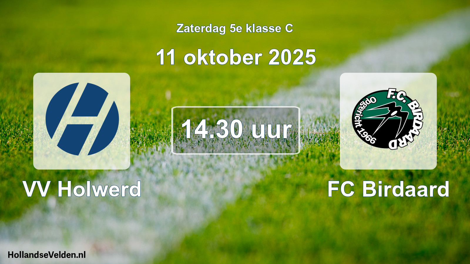 Geplande wedstrijd: VV Holwerd - FC Birdaard (11 oktober 2025)