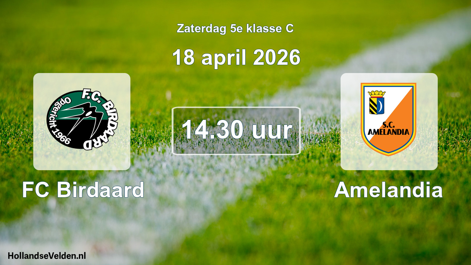 Scheduled Match: FC Birdaard - Amelandia (18 April 2026)
