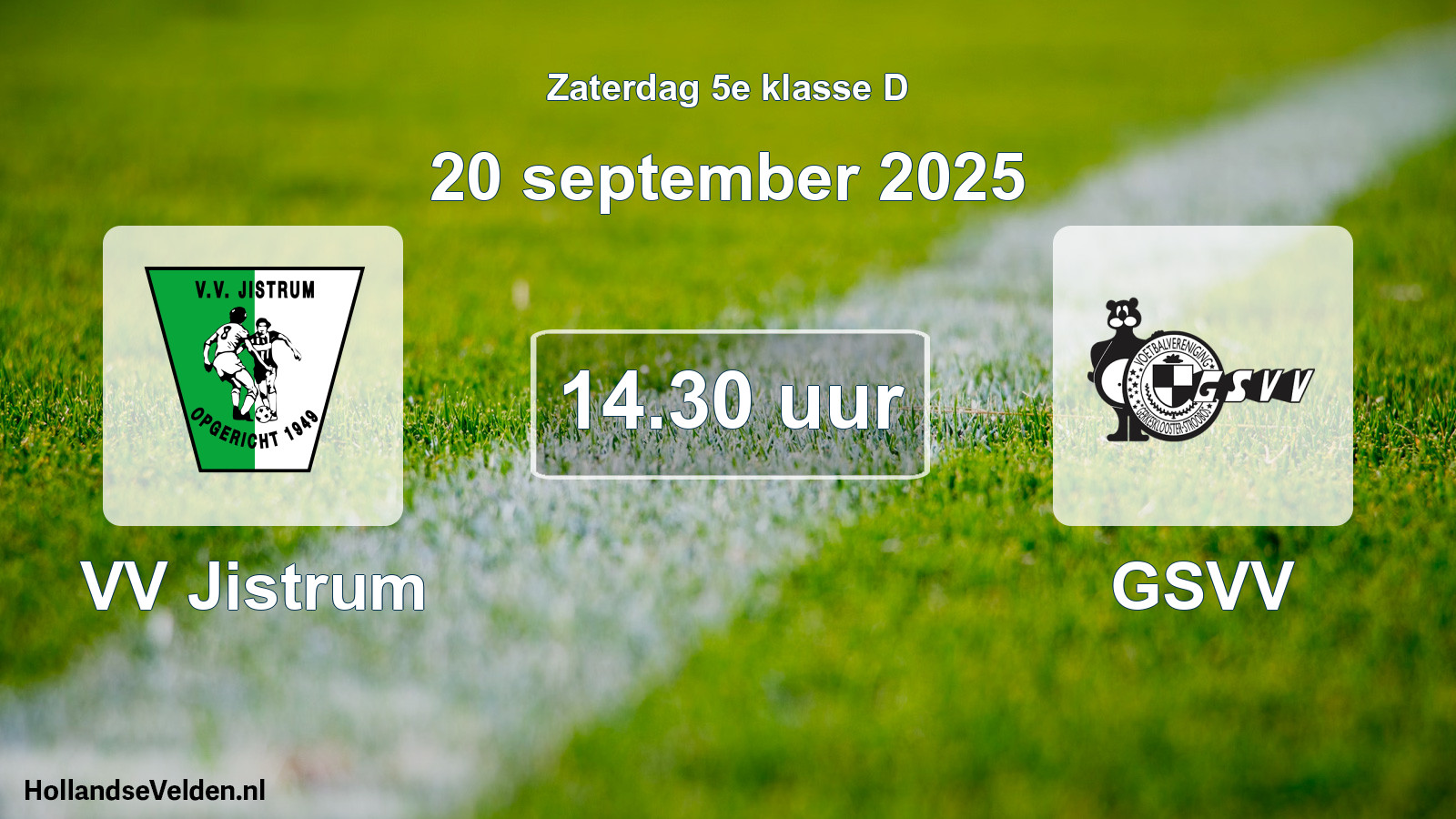 Scheduled Match: VV Jistrum - GSVV (20 September 2025)
