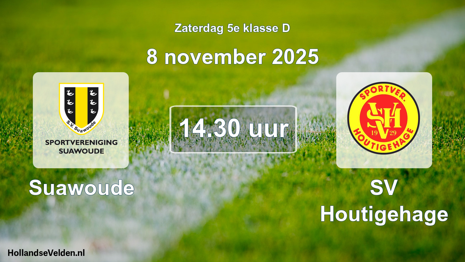 Geplande wedstrijd: Suawoude - SV Houtigehage (8 november 2025)