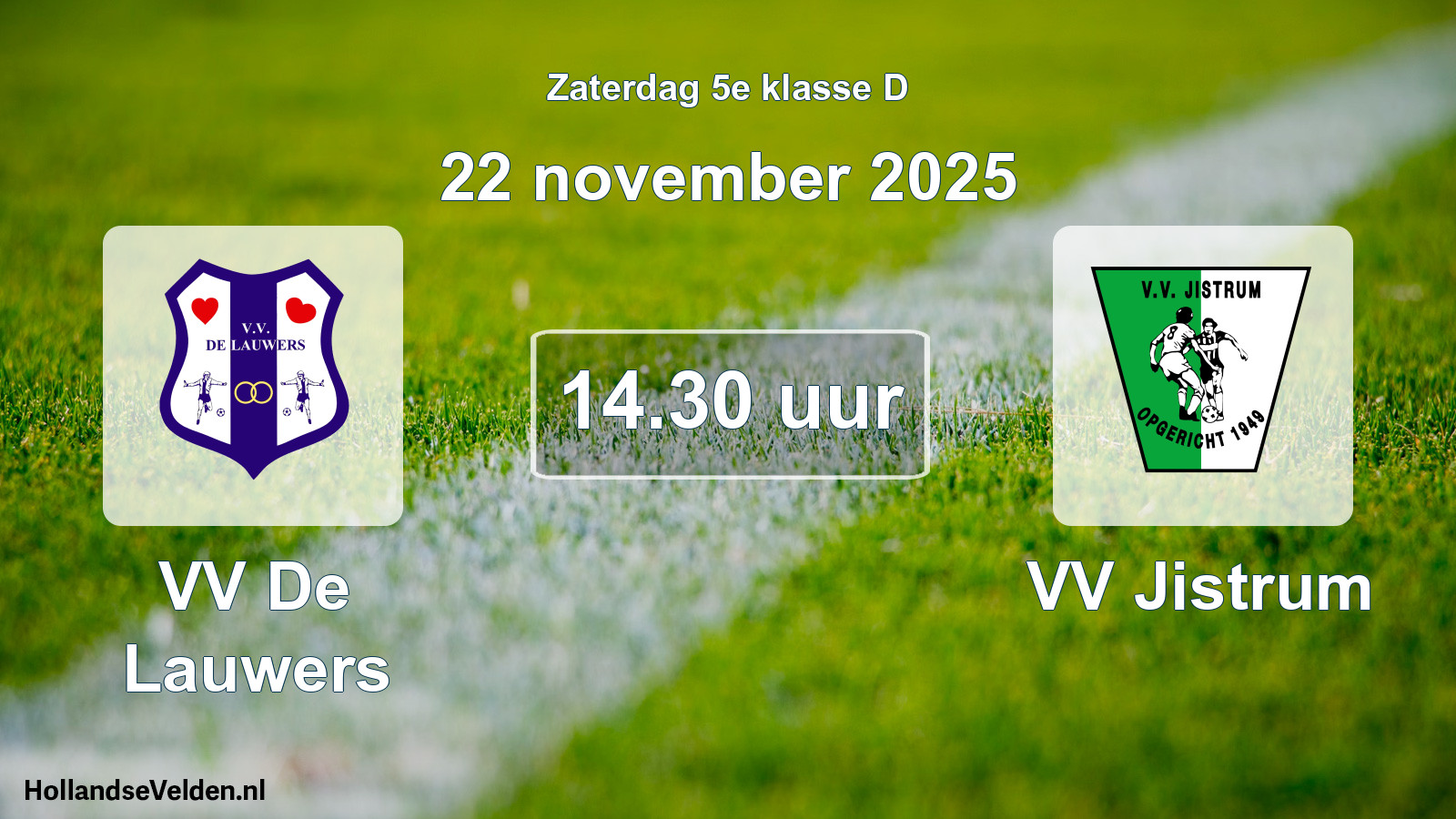 Scheduled Match: VV De Lauwers - VV Jistrum (22 November 2025)