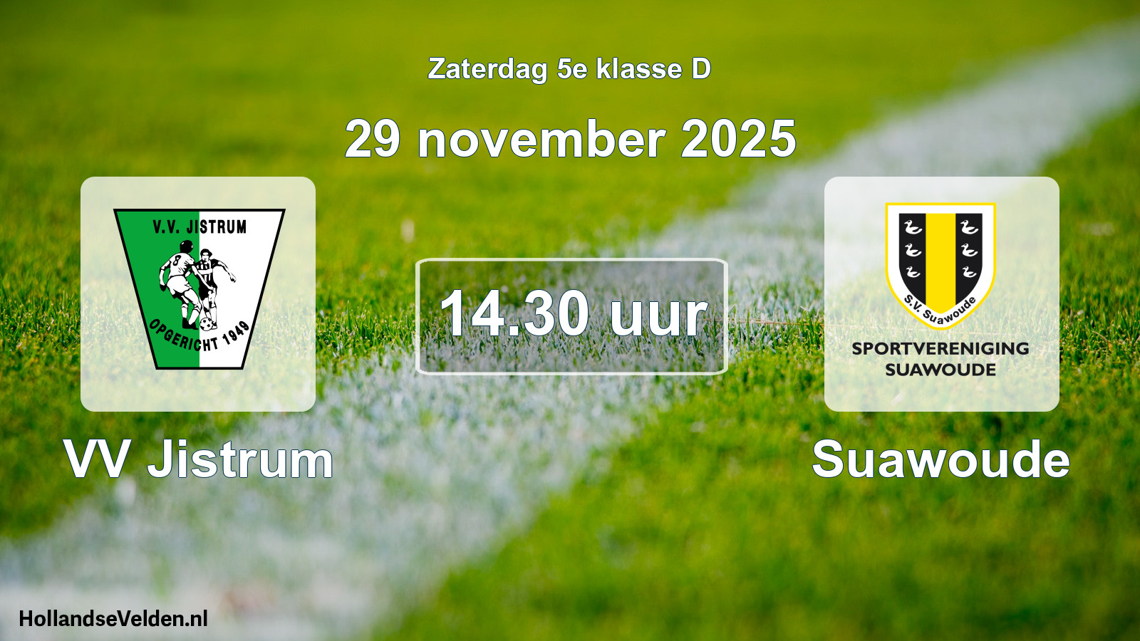 Geplande wedstrijd: VV Jistrum - Suawoude (29 november 2025)