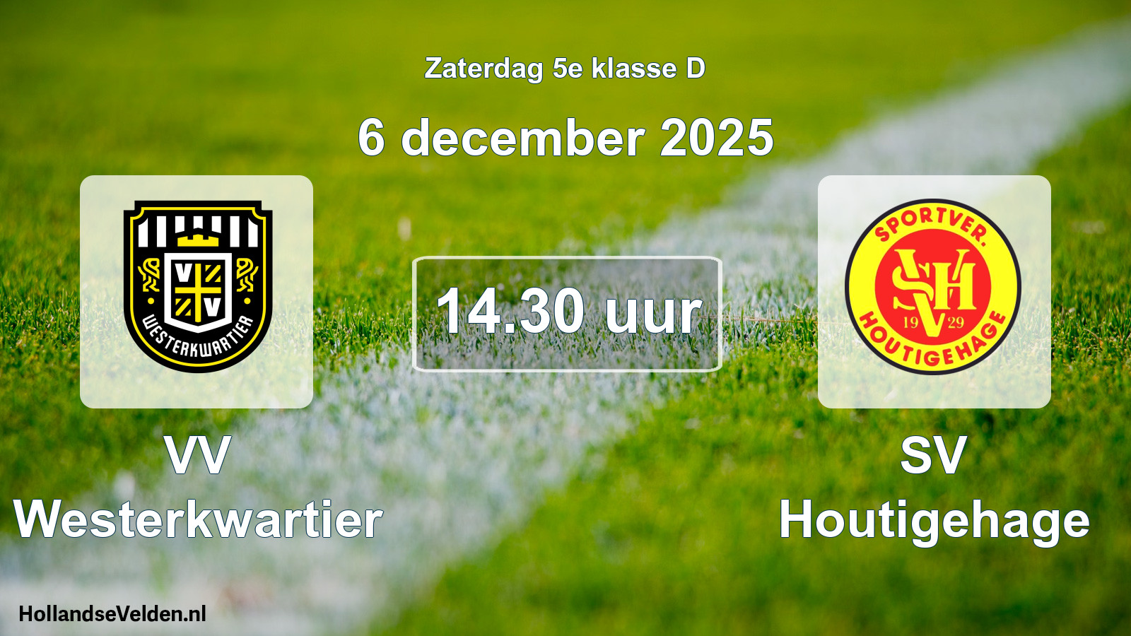 Geplande wedstrijd: VV Westerkwartier - SV Houtigehage (6 december 2025)