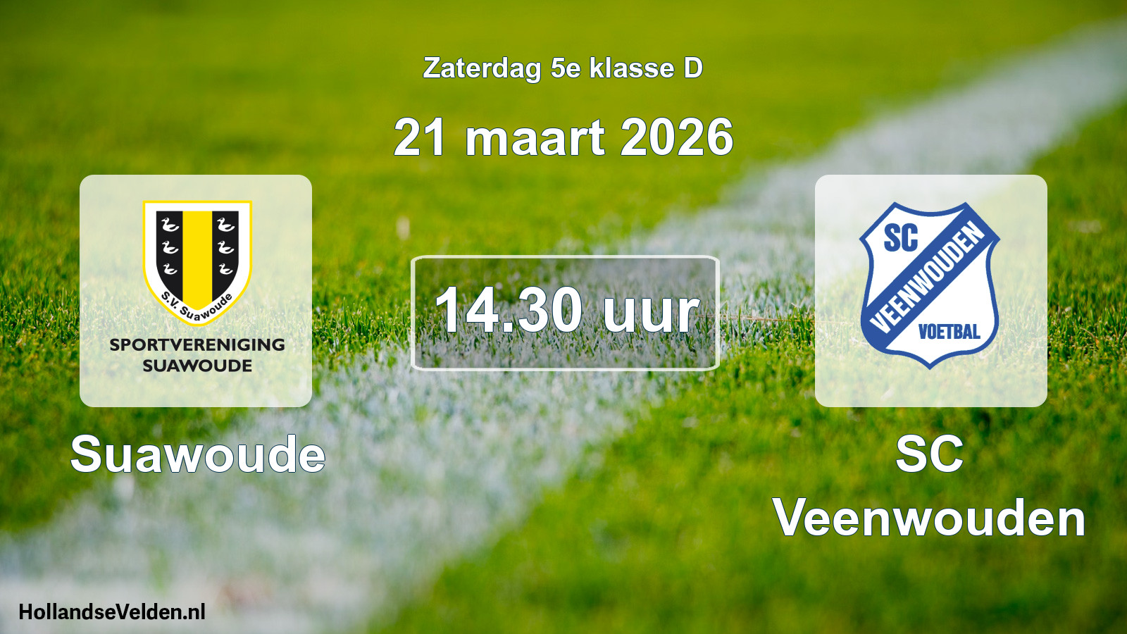 Scheduled Match: Suawoude - SC Veenwouden (21 March 2026)