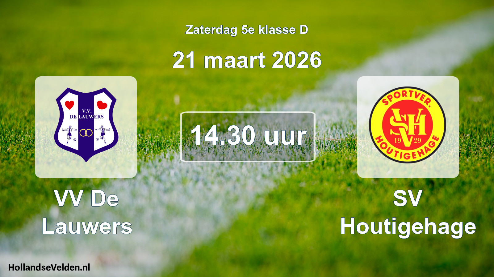 Scheduled Match: VV De Lauwers - SV Houtigehage (21 March 2026)