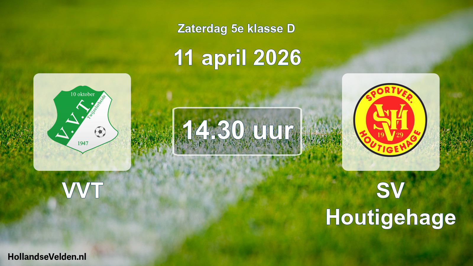 Scheduled Match: VVT - SV Houtigehage (11 April 2026)