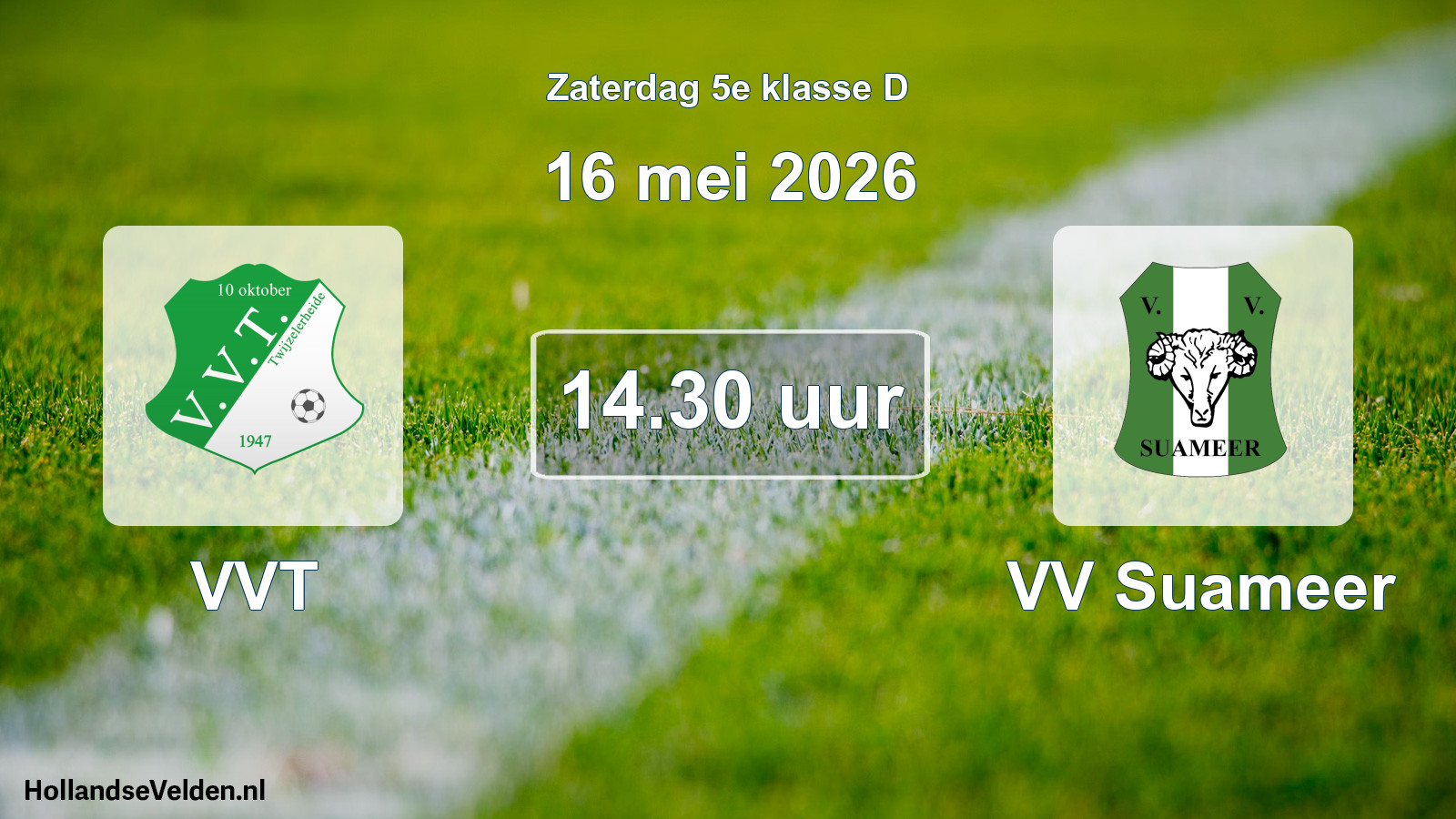 Scheduled Match: VVT - VV Suameer (16 May 2026)