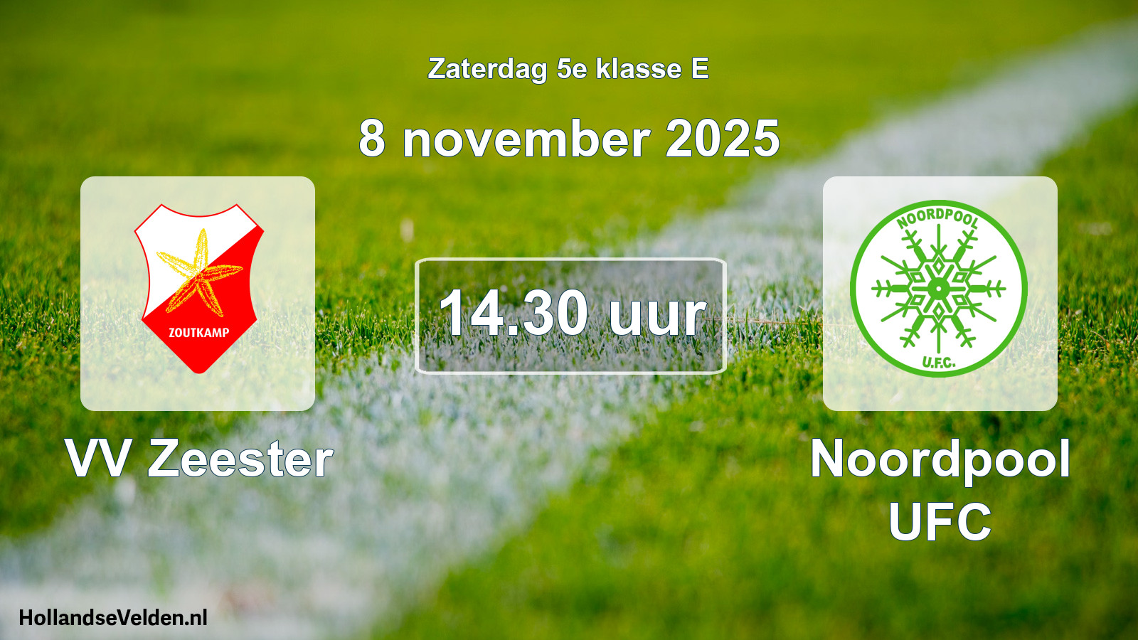 Geplande wedstrijd: VV Zeester - Noordpool UFC (8 november 2025)