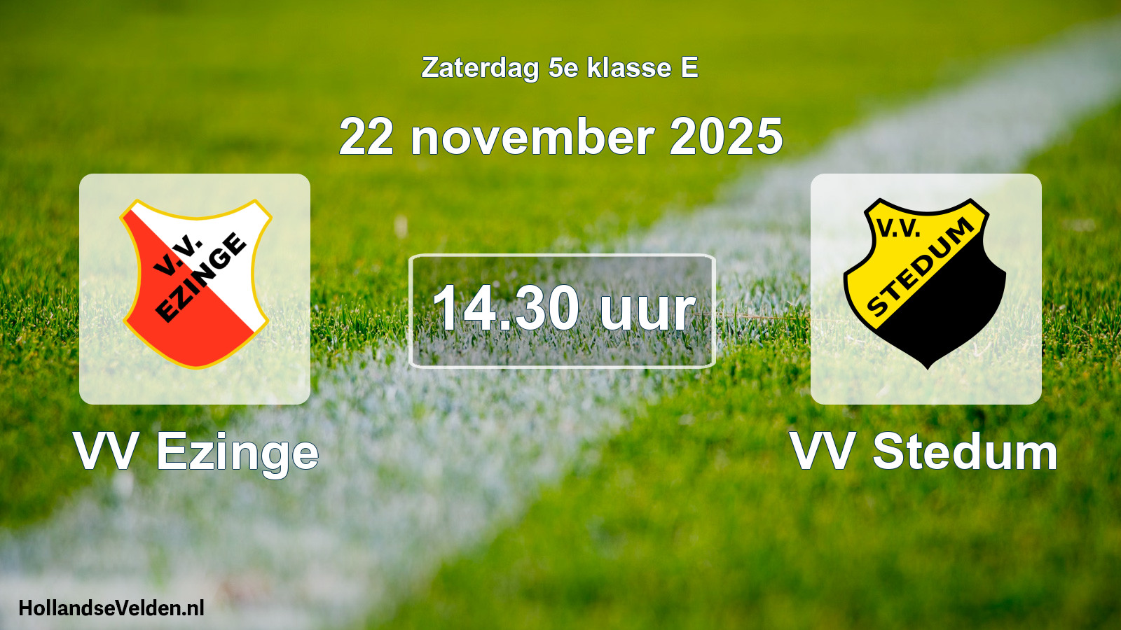 Geplande wedstrijd: VV Ezinge - VV Stedum (22 november 2025)