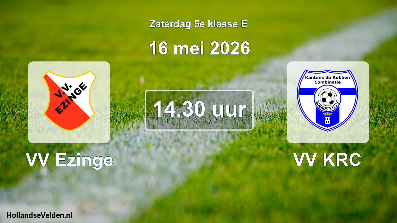 Geplande wedstrijd: VV Ezinge - VV KRC (16 mei 2026)