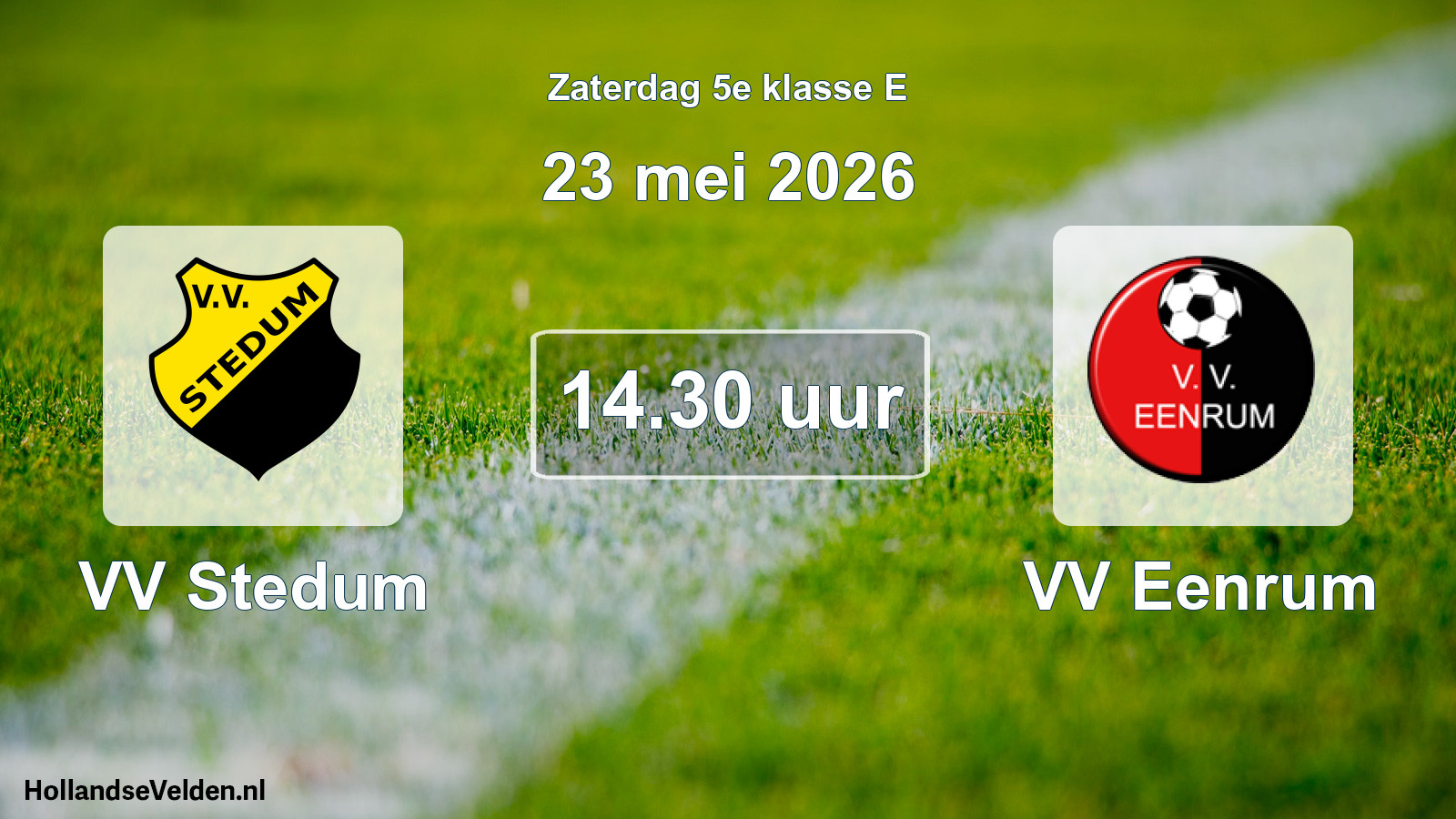 Geplande wedstrijd: VV Stedum - VV Eenrum (23 mei 2026)