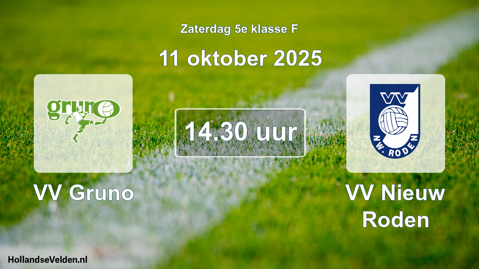 Scheduled Match: VV Gruno - VV Nieuw Roden (11 October 2025)