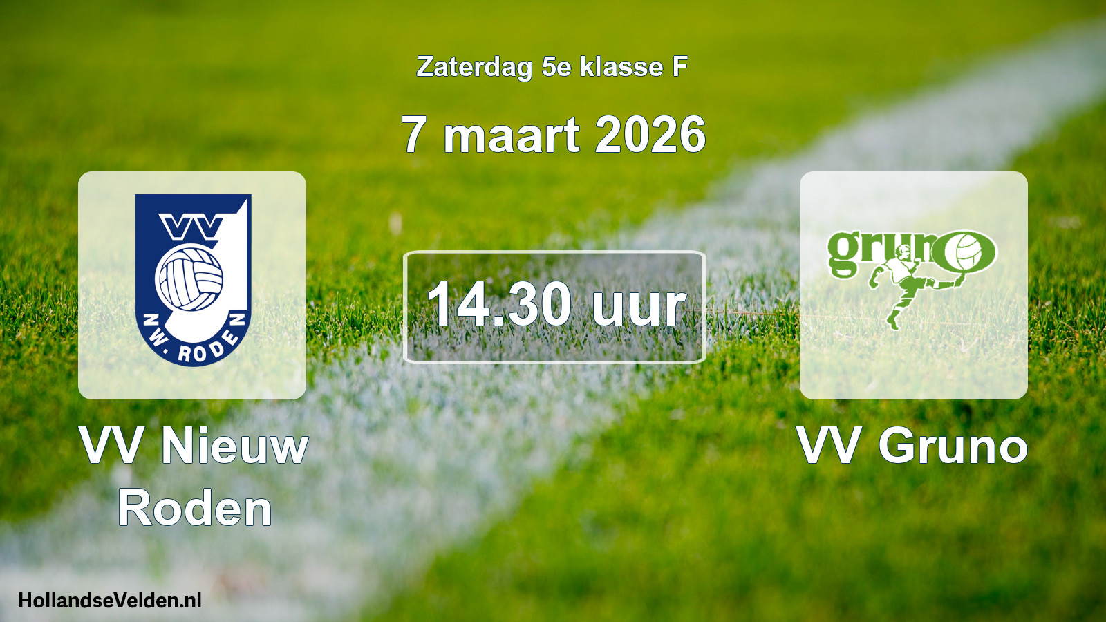 Geplande wedstrijd: VV Nieuw Roden - VV Gruno (7 maart 2026)