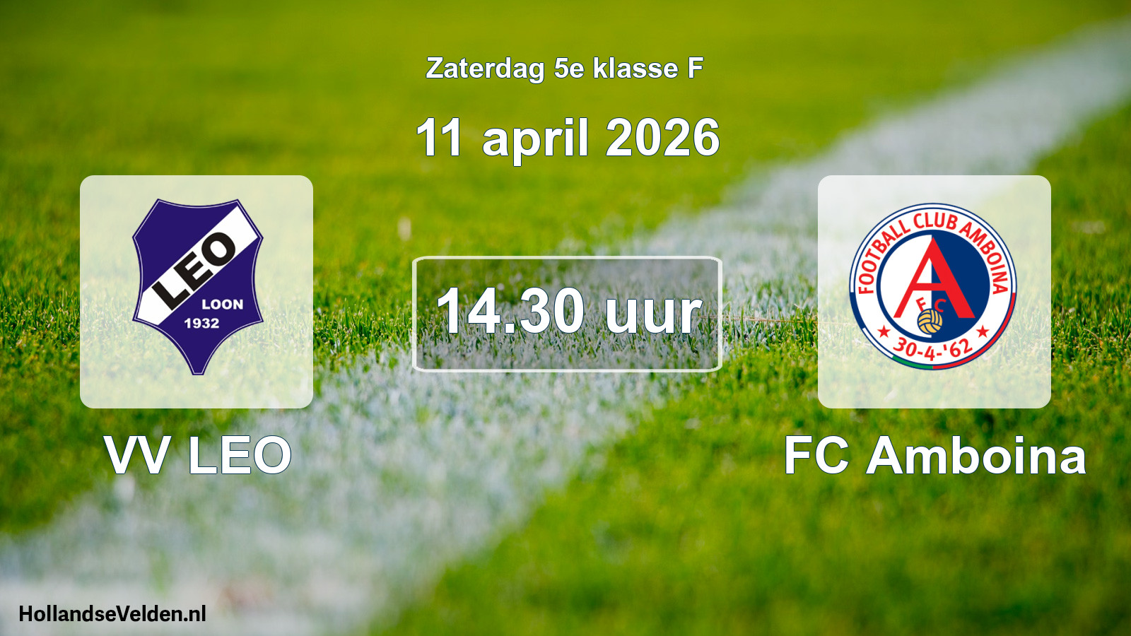Scheduled Match: VV LEO - FC Amboina (11 April 2026)
