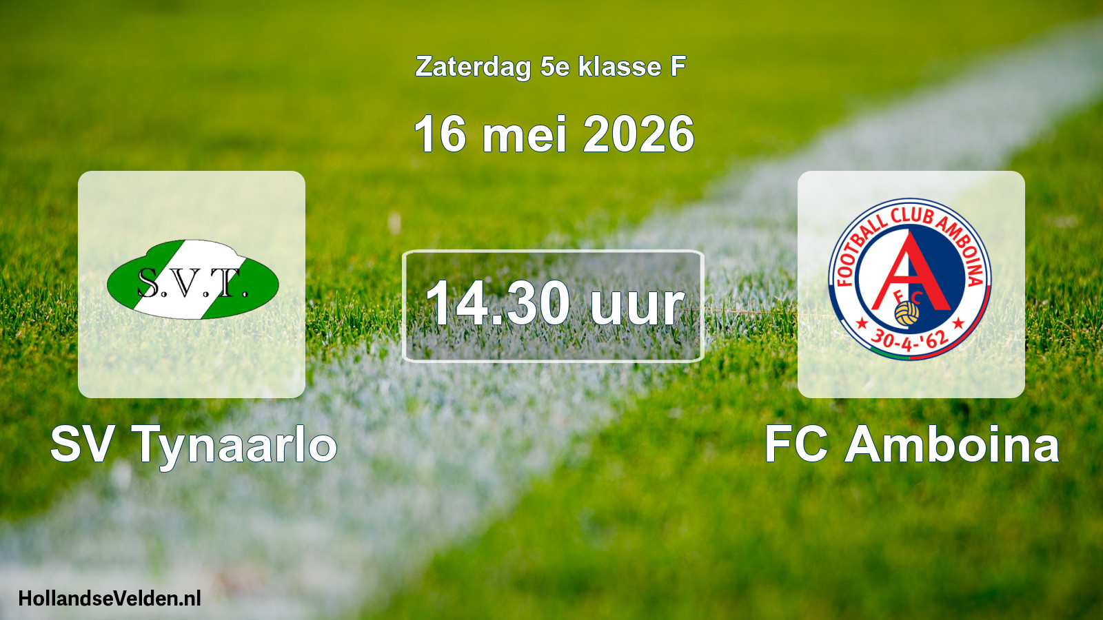 Geplande wedstrijd: SV Tynaarlo - FC Amboina (16 mei 2026)