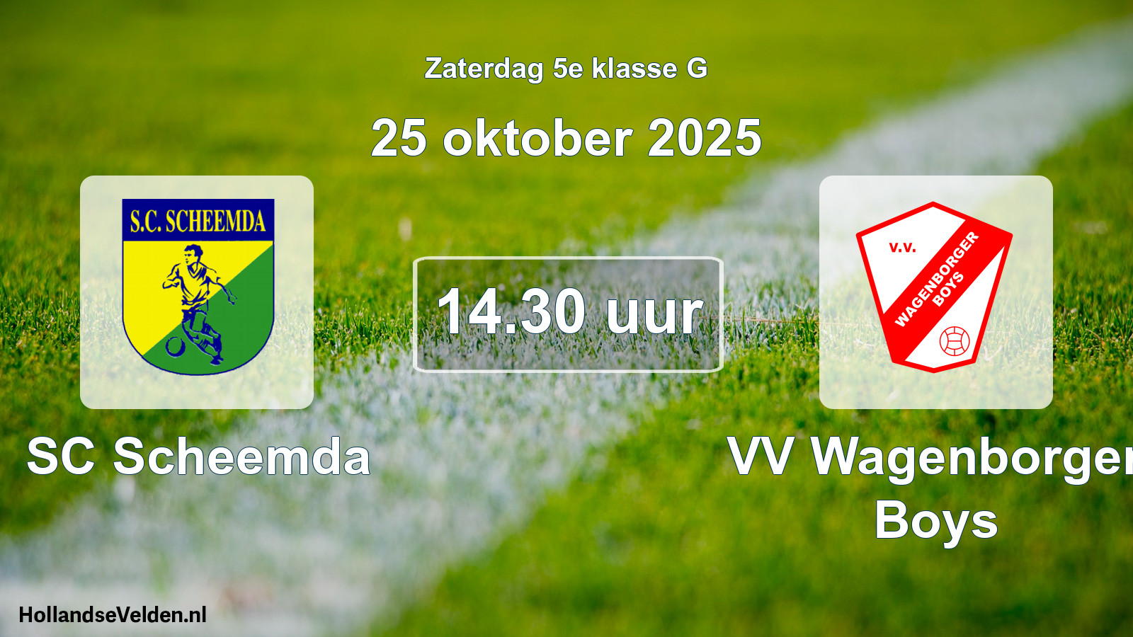 Geplande wedstrijd: SC Scheemda - VV Wagenborger Boys (25 oktober 2025)
