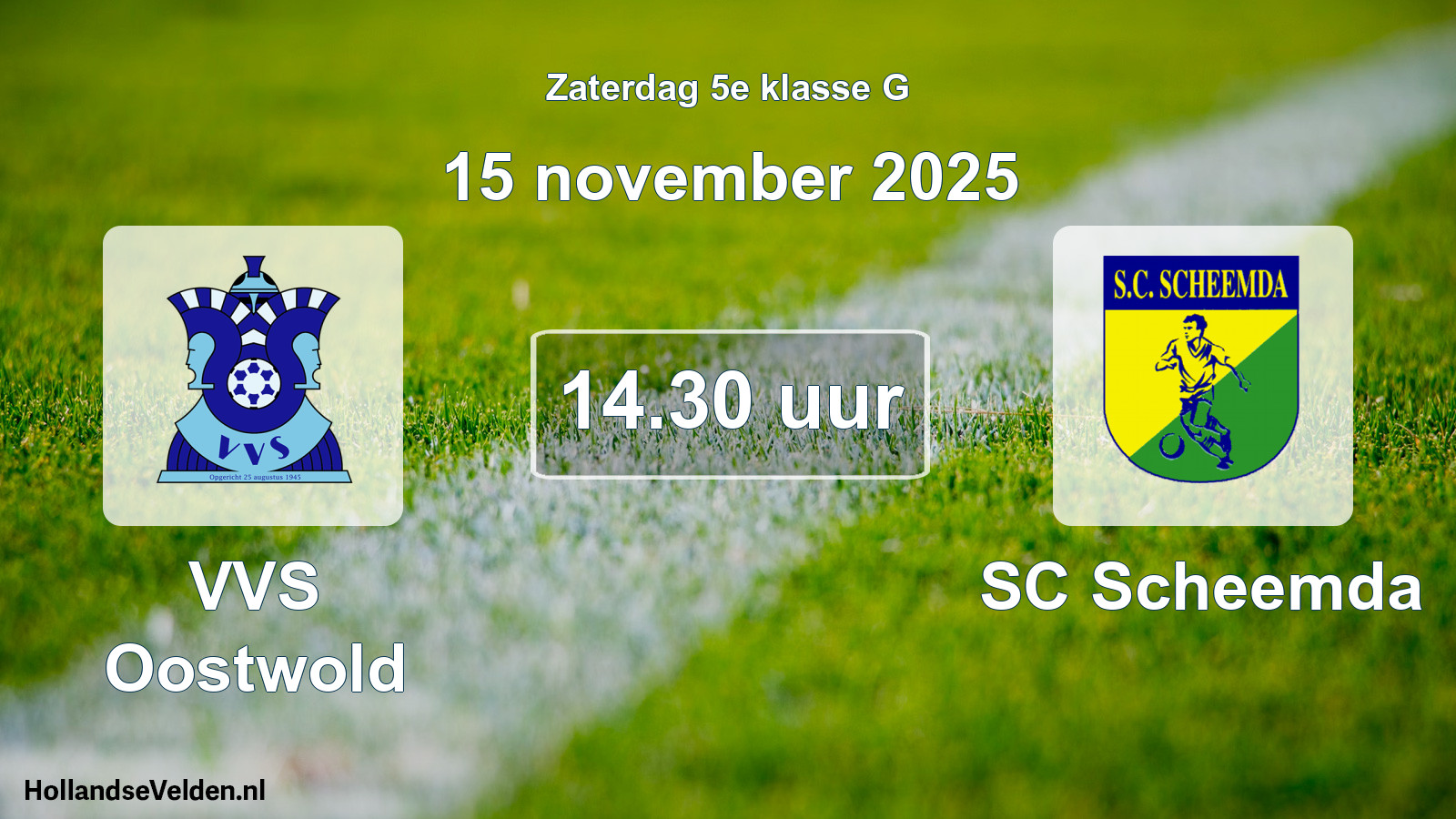 Geplande wedstrijd: VVS Oostwold - SC Scheemda (15 november 2025)