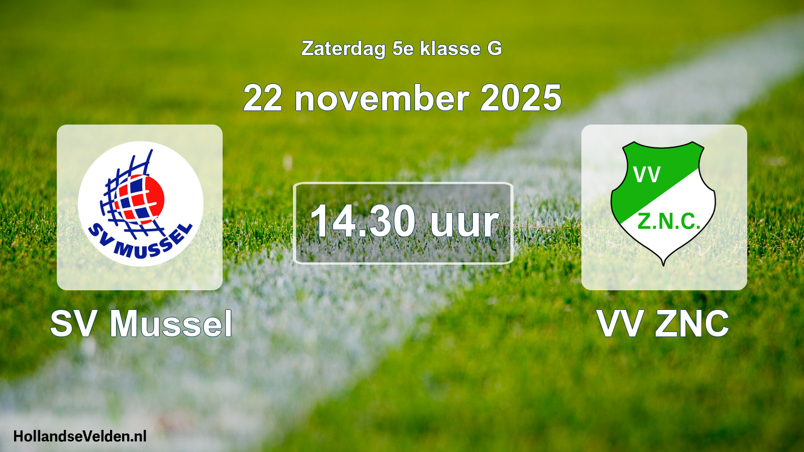 Geplande wedstrijd: SV Mussel - VV ZNC (22 november 2025)