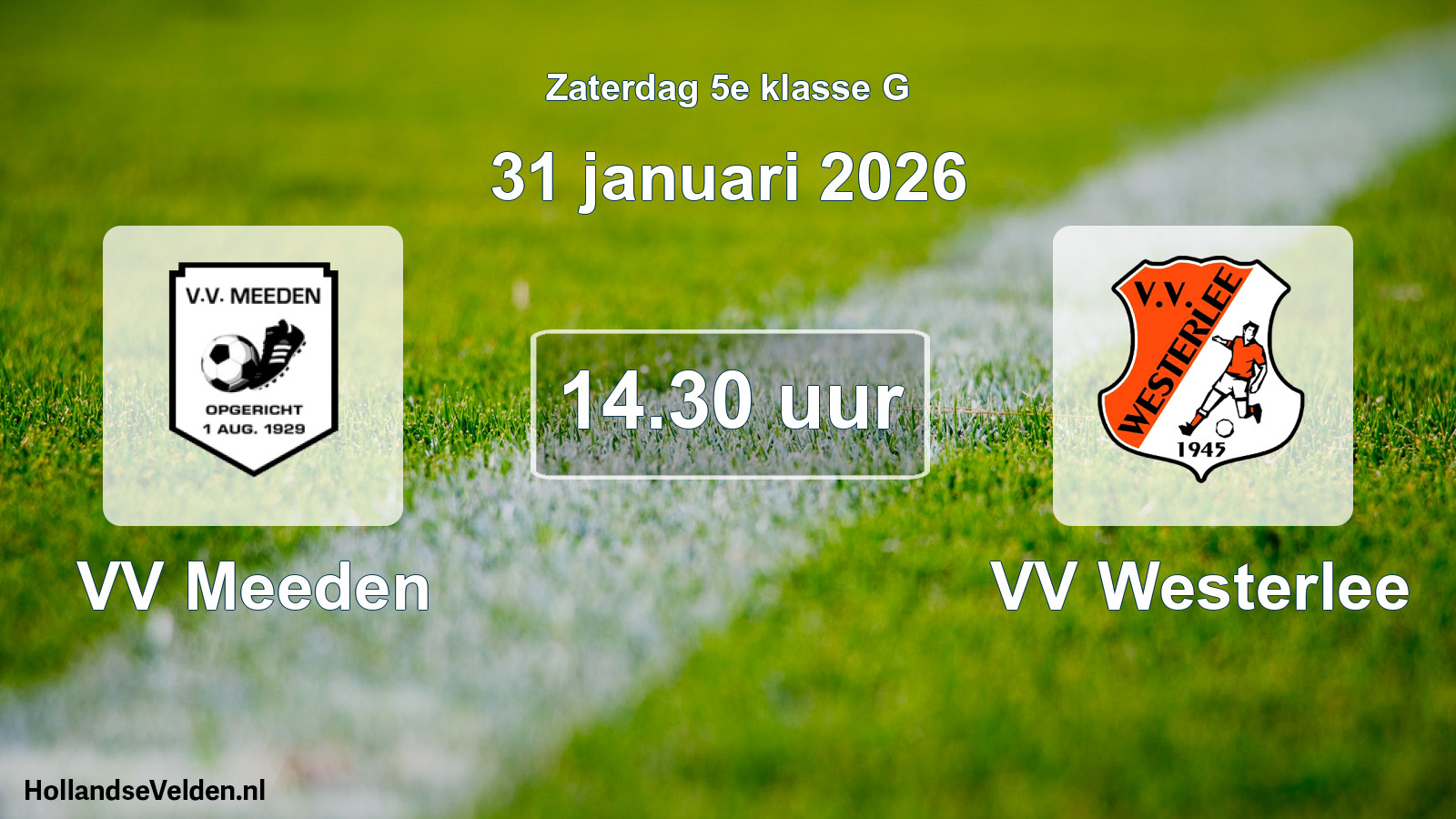 Geplande wedstrijd: VV Meeden - VV Westerlee (31 januari 2026)